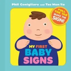 My First Baby Signs Book, Hardcover
