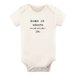 Tenth & Pine Home Is Where Mama Is Organic Cotton Onesie