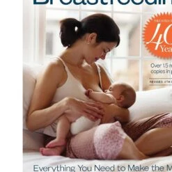 The Complete Book Of Breastfeeding, 4th Edition, Paperback